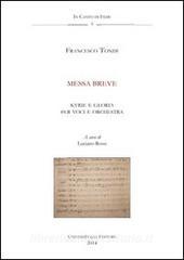 Messa breve. Anagni, Archivio della Cattedrale, Fondo Musicale Ms Arcap 0728. Con CD Audio.pdf