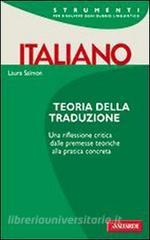 Teoria della traduzione. Una riflessione critica, dalle premesse teoriche alla pratica completa.pdf