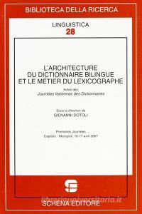 L architecture du dictionnaire bilingue et le métier du lexicographe.pdf