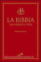 La Bibbia. Via verità e vita.pdf