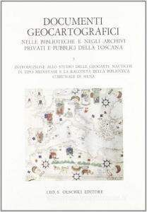 Documenti geocartografici nelle biblioteche e negli archivi privati e pubblici della Toscana vol.3.pdf