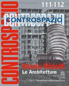 Controspazio (2005) vol. 111-112: Mario Ridolfi. Le architetture.pdf