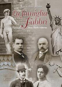 La famiglia Fabbri. Firenze-New York e ritorno.pdf