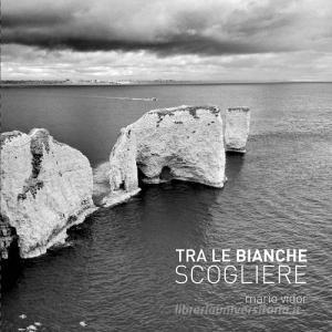 Tra le bianche scogliere. Ediz. italiana e inglese.pdf