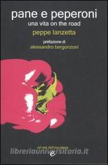 Pane e peperoni. Una vita on the road.pdf