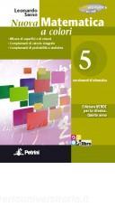 Nuova matematica a colori. Ediz. verde. Per il 2° biennio delle Scuole superiori. Con e-book. Con espansione online vol.5.pdf