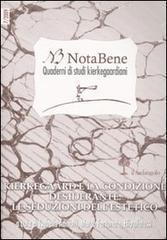 Notabene. Quaderno di studi kierkegaardiani vol.7.pdf