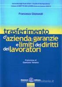 Trasferimento dazienda. Garanzie e limiti dei diritti dei lavoratori.pdf