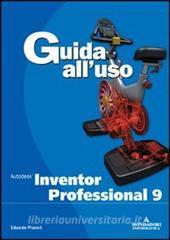 Autodesk inventor professional 9. Guida alluso. Con CD-ROM.pdf