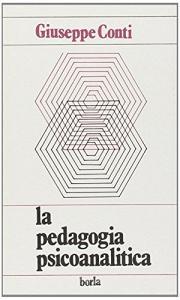 La pedagogia psicoanalitica. Laltra faccia del progetto di Freud.pdf