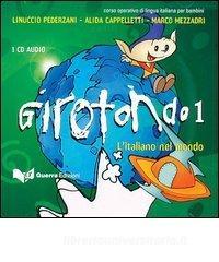 Girotondo. Litaliano nel mondo. CD Audio vol.1.pdf