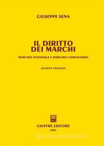 Il diritto dei marchi. Marchio nazionale e marchio comunitario.pdf