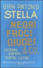 Negri, froci, giudei & co. Leterna guerra contro laltro.pdf