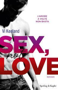 Sex, not love. Ediz. italiana.pdf