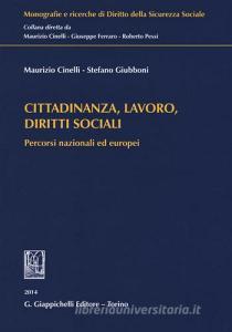 Cittadinanza, lavoro, diritti sociali. Percorsi nazionali ed europei.pdf