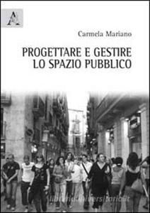 Progettare e gestire lo spazio pubblico.pdf