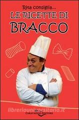 Rita consiglia... Le ricette di Bracco.pdf