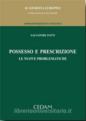 Possesso e prescrizione. Le nuove problematiche.pdf