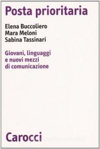 Posta prioritaria. Giovani, linguaggi e nuovi mezzi di comunicazione.pdf