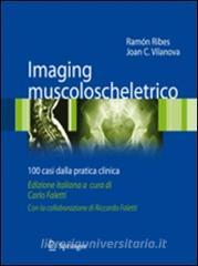Imaging muscoloscheletrico. 100 casi dalla pratica clinica.pdf