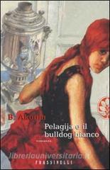 Pelagija e il bulldog bianco.pdf