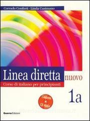 Linea diretta nuovo. Volume 1A. Corso di italiano per principianti. Libro per lo studente. Con CD Audio.pdf