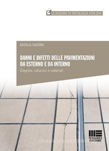 Danni e difetti delle pavimentazioni da esterno e da interno.pdf