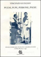 Pugni, pupe, persone, paese. Minima storia del pugilato a Sestri Levante. Da Mino Bozzano a oggi.pdf