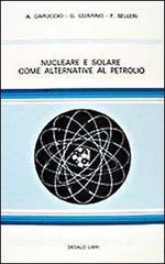Nucleare e solare come alternativa al petrolio.pdf