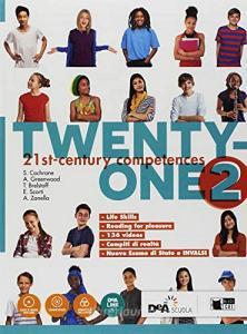 Twenty-one. Students book-Workbook. Con Map it! Per la Scuola media. Con ebook. Con espansione online. Con DVD-ROM vol.2.pdf