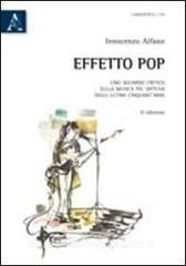 Effetto pop. Uno sguardo critico sulla musica più diffusa degli ultimi cinquantanni.pdf
