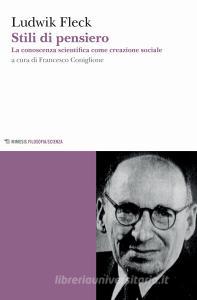 Stili di pensiero. La conoscenza scientifica come creazione sociale.pdf