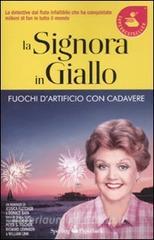La signora in giallo. Fuochi dartificio con cadavere.pdf