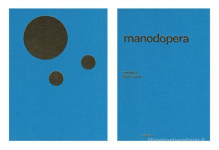 Manodopera. Ediz. illustrata.pdf