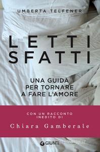 Letti sfatti. Una guida per tornare a fare lamore.pdf