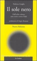 Il sole nero. Dallesilio cubano sette storie contro Fidel.pdf