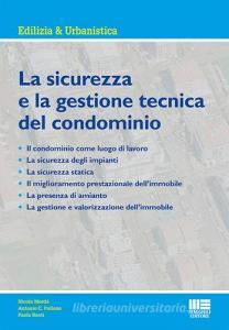 La sicurezza e la gestione tecnica del condominio.pdf