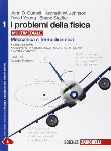 I problemi della fisica. Per le Scuole superiori. Con e-book. Con espansione online vol.1.pdf