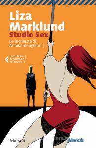 Studio Sex. Le inchieste di Annika Bengtzon vol.1.pdf