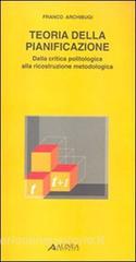 Teoria della pianificazione. Dalla critica politologica alla ricostruzione metodologica.pdf