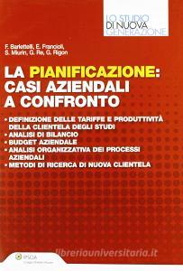 La pianificazione. Casi aziendali a confronto.pdf