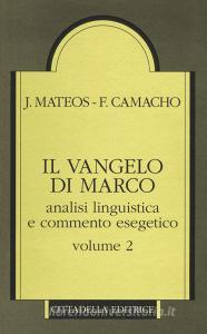Il Vangelo di Marco. Analisi linguistica e commento esegetico vol.2.pdf