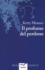 Il profumo del perdono.pdf