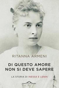 Di questo amore non si deve sapere. La storia di Inessa e Lenin.pdf