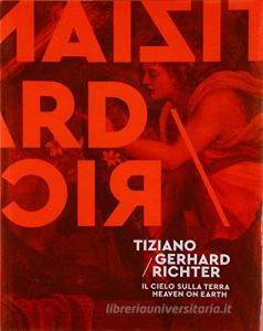 Tiziano/Gerhard Richter. Il cielo sulla terra.pdf