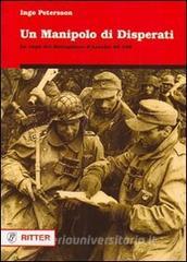 Un manipolo di disperati. La saga del battaglione dassalto ss 500.pdf