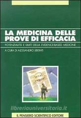 La medicina delle prove di efficacia. Potenziale e limiti dellevidence-based medicine.pdf