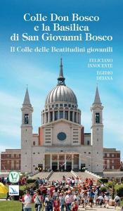 Colle Don Bosco e la basilica di san Giovanni Bosco.pdf