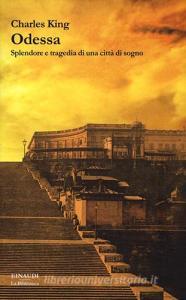 Odessa. Splendore e tragedia di una città di sogno.pdf