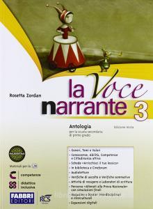 La voce narrante. Con Lab. e progetti-Io leggo. Per la Scuola media. Con e-book. Con espansione online vol.3.pdf